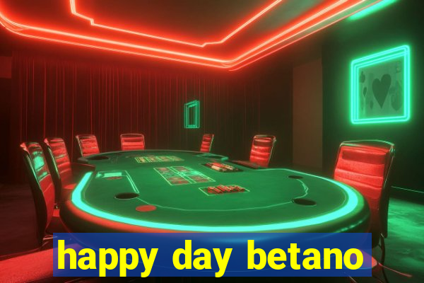 happy day betano